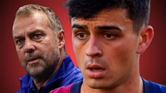 Hansi Flick từng không muốn Pedri tỏa sáng ở Barca